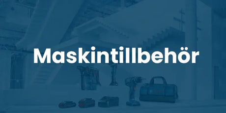 Banner för Maskintillbehör med texten "Maskintillbehör"